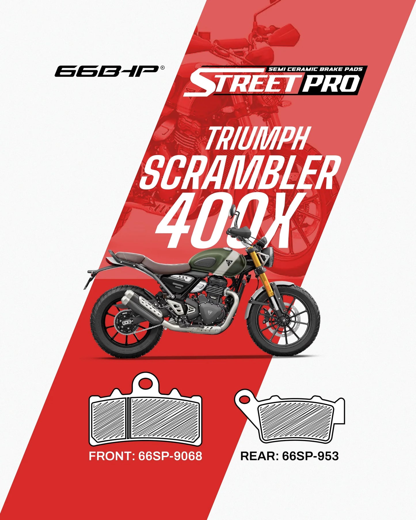 66 BHP Street Pro Semi Ceramic Brake Pads | Triumph Scrambler 400 X